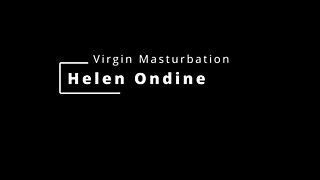 Defloration - Helen Ondine