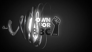 DOWN FOR BBC - Christina Copafeel Black Boss Fucked